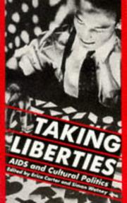 Cover of: Taking liberties by edited by Erica Carter & Simon Watney.