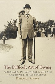 Cover of: The Difficult Art of Giving by Francesca Sawaya