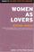 Cover of: Women as lovers