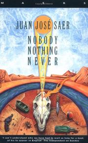Nobody nothing never