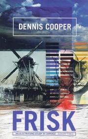 Cover of: Frisk by Dennis Cooper