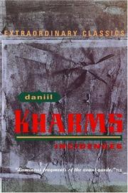Cover of: Incidences (Extraordinary Classics) by Kharms, Daniil