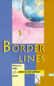 Cover of: Border lines: stories of exile and home