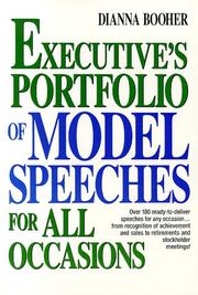Cover of: Executive's Portfolio of Model Speeches for All Occasions (Business Classics (Paperback Prentice Hall)) by Dianna Booher