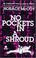 Cover of: No Pockets in a Shroud