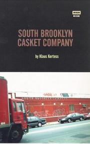 Cover of: South Brooklyn Casket Company (Serpent's Tail High Risk Books,) by Klaus Kertess