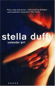 Cover of: Calendar girl | Stella Duffy