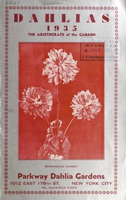 Cover of: Dahlias, 1935, the aristocrats of the garden | Parkway Dahlia Gardens