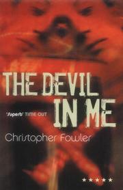 Cover of: The devil in me by Christopher Fowler