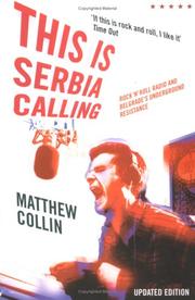 Cover of: This Is Serbia Calling by Matthew Collin