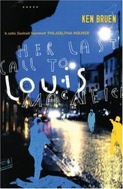 Cover of: Her Last Call To Louis MacNeice