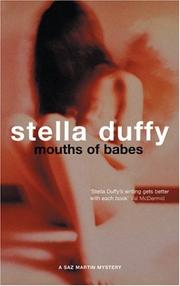 Cover of: Mouths of Babes | Stella Duffy