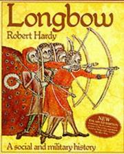 Longbow by Hardy, Robert