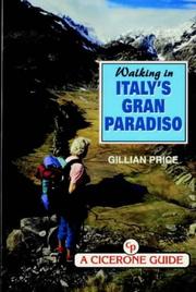 Cover of: Walking in Italy's Gran Paradiso (Walking Overseas) by Gillian Price