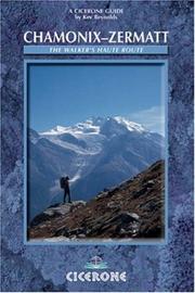 Cover of: Chamonix to Zermatt: A Walker's Haute Route (Cicerone Guide)