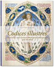 Cover of: Codices illustres by Ingo F. Walther, Norbert Wolf