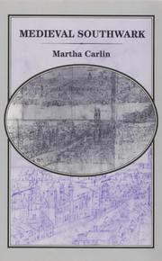 Medieval Southwark by Martha Carlin