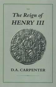 Cover of: The Reign of Henry III by D. A. Carpenter