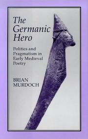 Cover of: The Germanic hero by Brian Murdoch