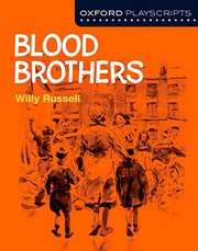 Cover of: Oxford Playscripts: Blood Brothers [Sep 04, 2014] Russell, Willy