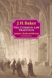Cover of: The common law tradition by John Hamilton Baker