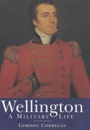 Cover of: Wellington by Gordon Corrigan