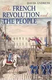 Cover of: French Revolution and the people | David Andress