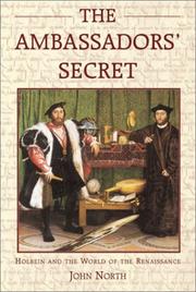 Cover of: The Ambassador's Secret: Holbein and the World of the Renaissance