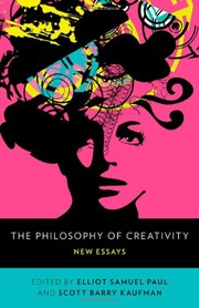 Cover of: The Philosophy of Creativity: New Essays