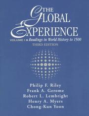 Cover of: Global Experience: Readings in World History to 1500, Volume I