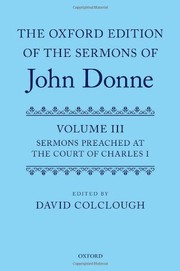 Cover of: The Oxford Edition of the Sermons of John Donne : Volume 3 by David Colclough