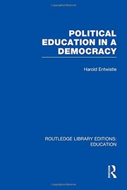 Cover of: Political Education in a Democracy by Harold Entwistle