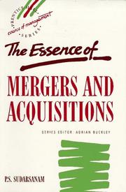Cover of: The essence of mergers and acquisitions