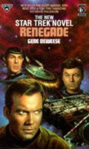 Cover of: Renegade (Star Trek: The Original Ser., No. 55) by Gene DeWeese