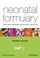 Cover of: Neonatal Formulary