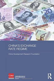 China's Exchange Rate Regime by China Development Research Foundation