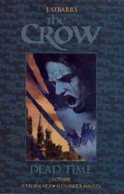 Cover of: The Crow by James O'Barr, James Wagner, James O'Barr, James Wagner