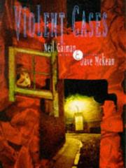 Violent Cases by Neil Gaiman, Dave McKean