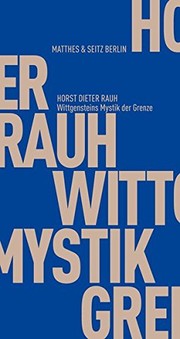 Cover of: Wittgensteins Mystik der Grenze