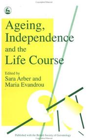 Cover of: Ageing, independence, and the life course