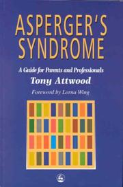 Cover of: Asperger's syndrome by Tony Attwood