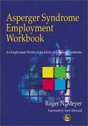 Cover of: Asperger Syndrome Employment Workbook by Roger N. Meyer
