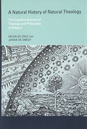Cover of: A Natural History of Natural Theology by Helen De Cruz, Johan De Smedt