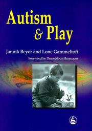 Cover of: Autism and Play | Jannik Beyer
