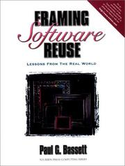 Cover of: Framing Software Reuse by Paul G. Bassett