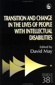 Cover of: Transition and Change in the Lives of People With Intellectual Disabilities (Research Highlights in Social Work, 38)