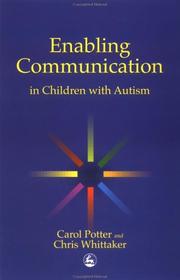 Cover of: Enabling Communication in Children With Autism