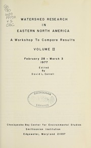 Cover of: Watershed research in eastern North America | Watershed Research Workshop (1977 Chesapeake Bay Center for Environmental Studies)