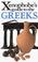Cover of: The Xenophobe's Guide to the Greeks