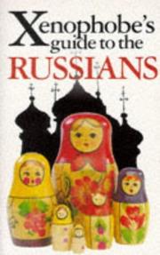 Cover of: The Xenophobe's Guide to the Russians